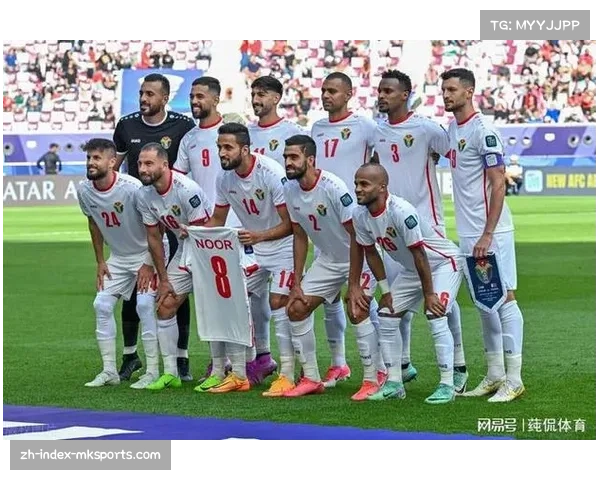 约旦历史首次晋级世界杯 亚洲球队受益名额增加