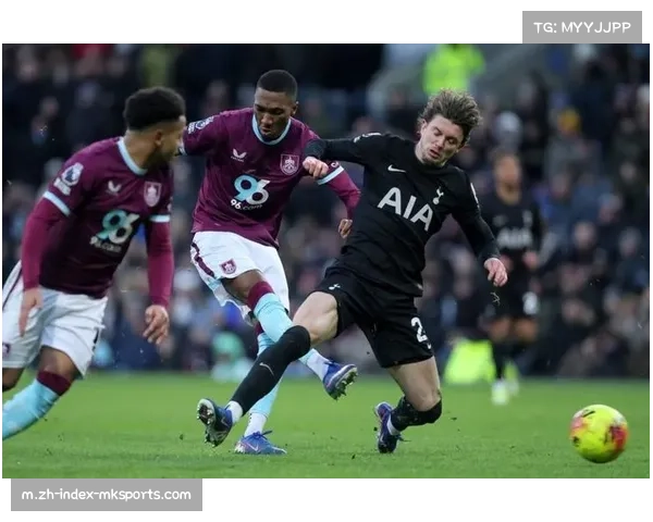 伯恩利连续十四轮不胜 英超保级线抬至四十分